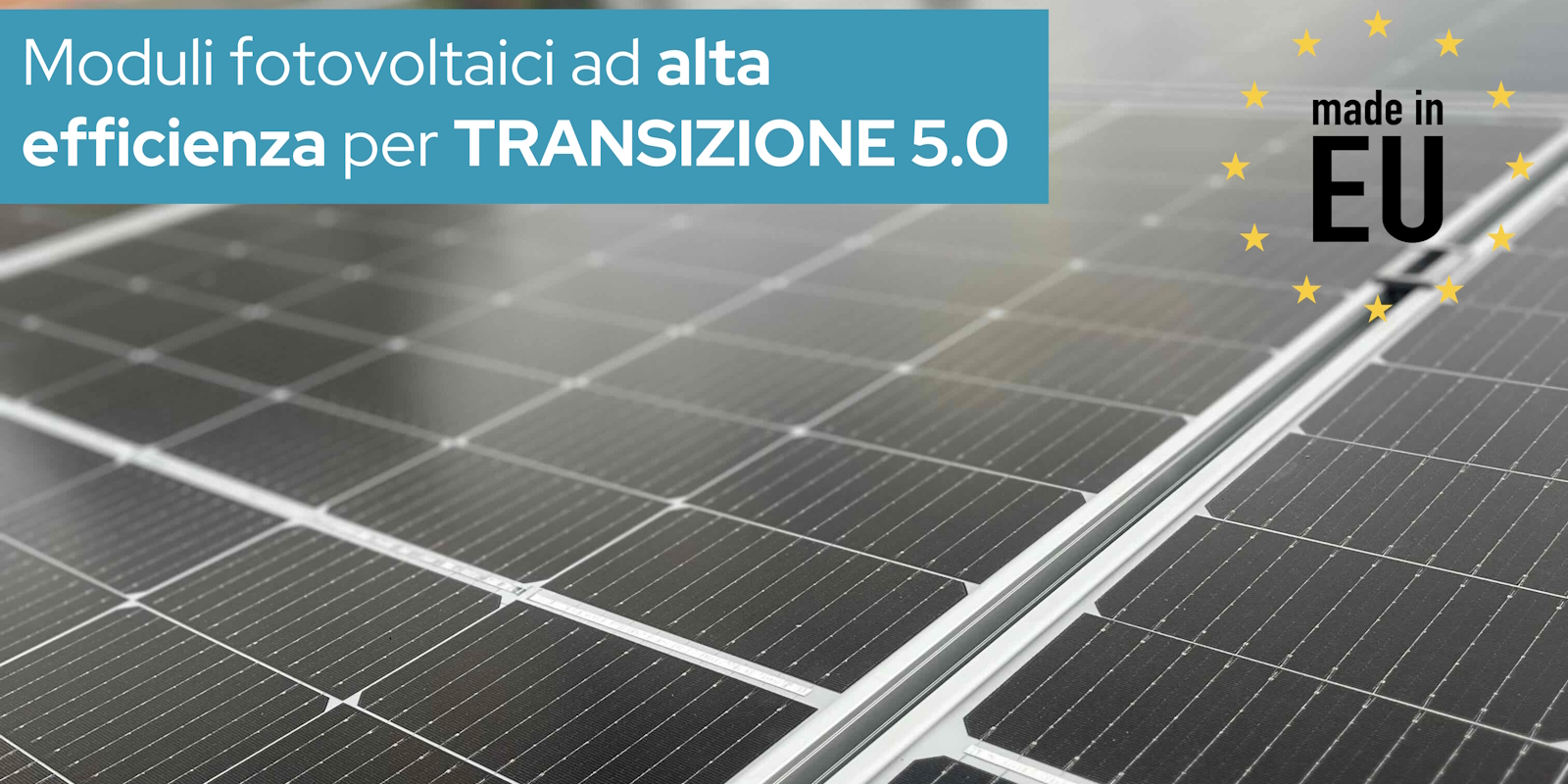 moduli fotovoltaici ad alta efficienza per transizione 5.0